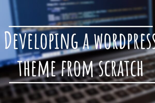 5 Ways to Create Wordpress Theme from Scratch